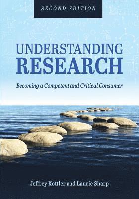 Jeffrey Kotter, Laurie Sharp - Understanding Research, Häftad. Tillgänglighet: Lägg i varukorg