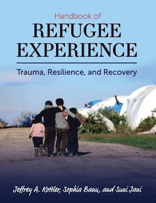 Handbook of Refugee Experience 1