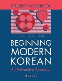 bokomslag Beginning Modern Korean  Student Workbook