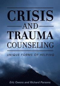 bokomslag Crisis and Trauma Counseling