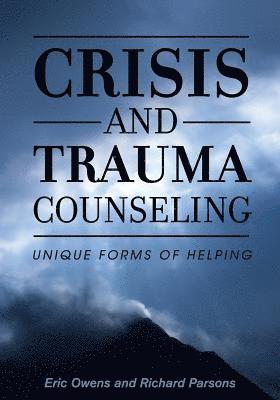 Crisis and Trauma Counseling 1