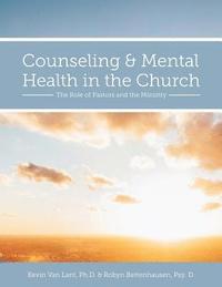 bokomslag Counseling and Mental Health in the Church