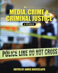 bokomslag Media, Crime, and Criminal Justice