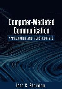 bokomslag Computer-Mediated Communication