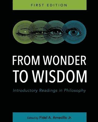 From Wonder to Wisdom 1