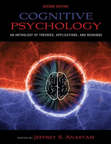Jeffrey Anastasi - Cognitive Psychology, Häftad