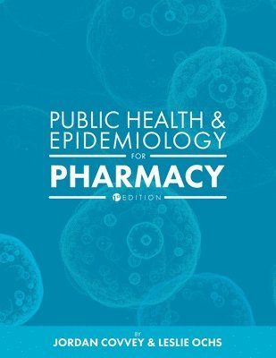 bokomslag Public Health and Epidemiology for Pharmacy