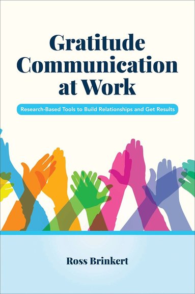 Ross Brinkert - Gratitude Communication at Work, Häftad