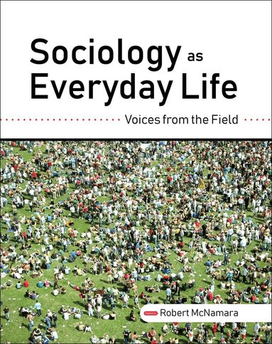 Robert McNamara - Sociology As Everyday Life, Häftad