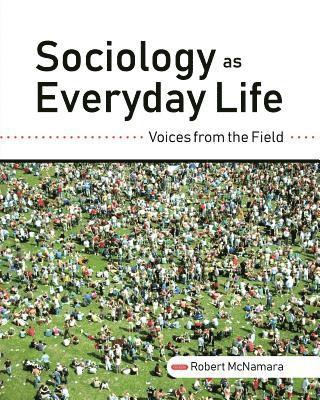 Sociology as Everyday Life 1