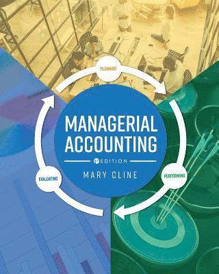 Mary Cline - Managerial Accounting, Häftad