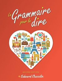 bokomslag La Grammaire pour le dire