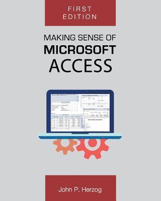 bokomslag Making Sense of Microsoft Access