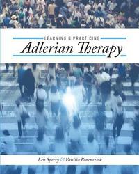 bokomslag Learning and Practicing Adlerian Therapy
