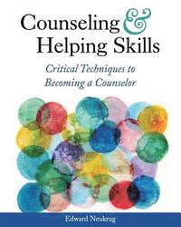bokomslag Counseling and Helping Skills