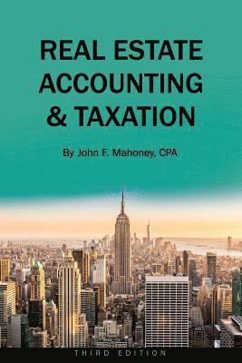 Real Estate Accounting and Taxation 1