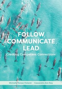 bokomslag Follow, Communicate, Lead