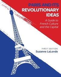 bokomslag Paris and Its Revolutionary Ideas