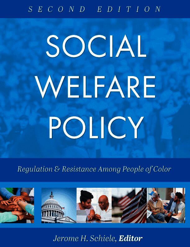 Jerome H. Schiele - Social Welfare Policy, Häftad