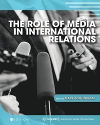 bokomslag Role of Media in International Relations