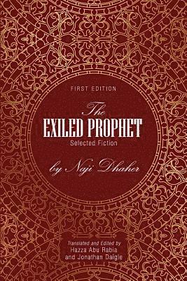 bokomslag The Exiled Prophet