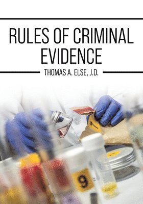 Rules of Criminal Evidence 1