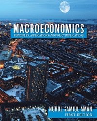 bokomslag Macroeconomics Principles, Applications and Policy Implications