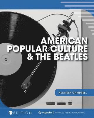 bokomslag American Popular Culture and the Beatles