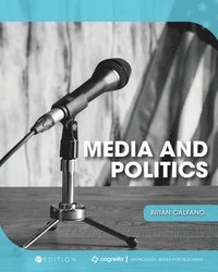 bokomslag Media and Politics