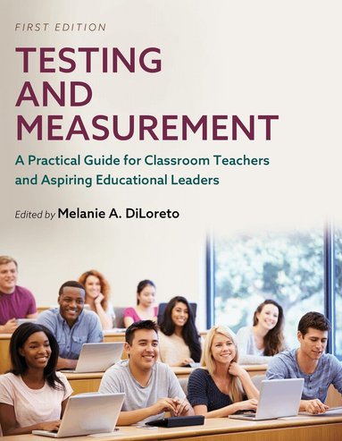 Melanie A. DiLoreto - Testing and Measurement, Häftad