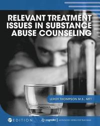 bokomslag Relevant Treatment Issues in Substance Abuse Counseling
