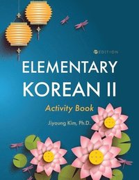bokomslag Elementary Korean II Activity Book