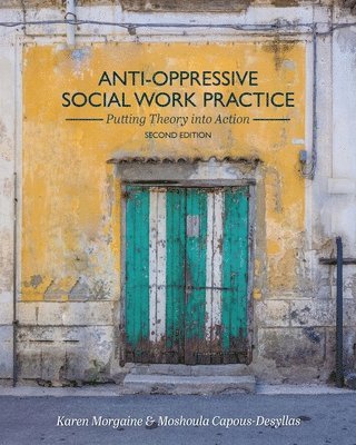 bokomslag Anti-Oppressive Social Work Practice