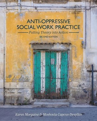 Anti-Oppressive Social Work Practice