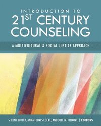bokomslag Introduction to 21st Century Counseling