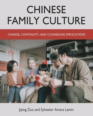 bokomslag Chinese Family Culture