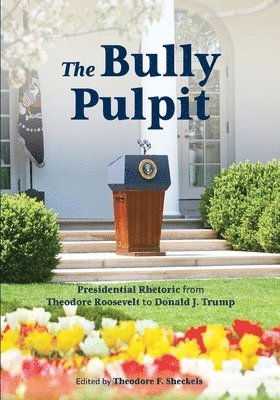 The Bully Pulpit 1