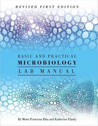 bokomslag Basic and Practical Microbiology Lab Manual