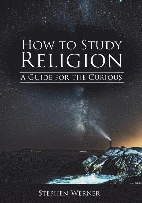 bokomslag How to Study Religion