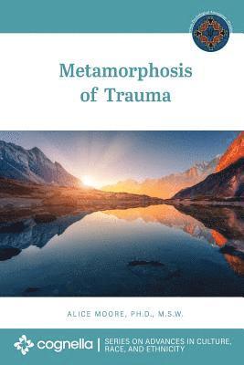 bokomslag Metamorphosis of Trauma