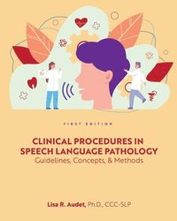 bokomslag Clinical Procedures in Speech Language Pathology