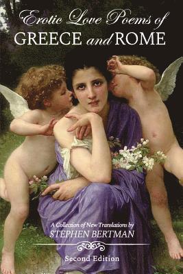 Erotic Love Poems of Greece and Rome