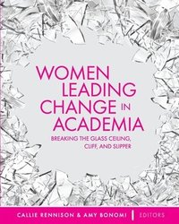 bokomslag Women Leading Change in Academia