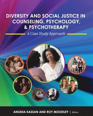 Diversity and Social Justice in Counseling, Psychology, and Psychotherapy 1