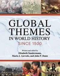 bokomslag Global Themes in World History since 1500