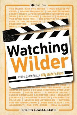 Sherry Lowell-Lewis - Watching Wilder, Häftad