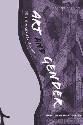 Gregory Gurley - Art and Gender, Inbunden