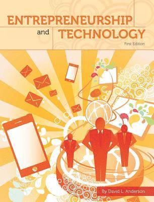David L. Anderson - Entrepreneurship and Technology, Inbunden