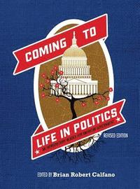 bokomslag Coming to Life in Politics