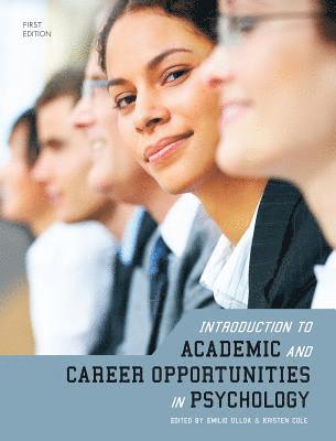 Emilio Ulloa - Introduction to Academic and Career Opportunities in Psychology, Inbunden